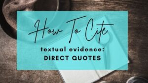 How to cite textual evidence