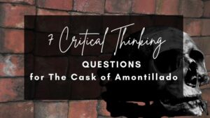 questions for the cask of amontillado