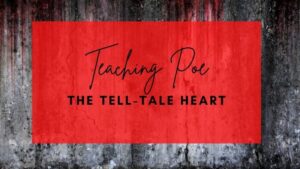 The Tell Tale Heart Edgar Allan Poe