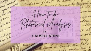 how to do rhetorical analysis