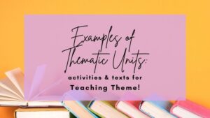 examples of thematic unit