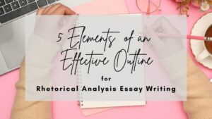 outline for rhetorical analysis essay
