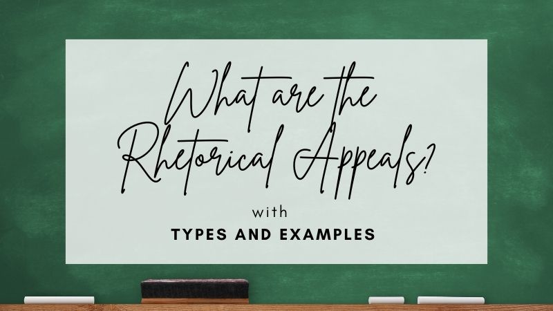 What are the Rhetorical Appeals? 3 Important Appeals!