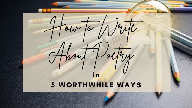 how to write about poetry