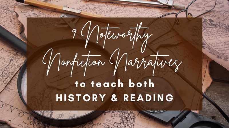 9 Noteworthy Nonfiction Narrative Passages