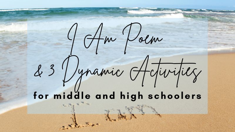 I Am Poem Sample & 3 Dynamic Activities