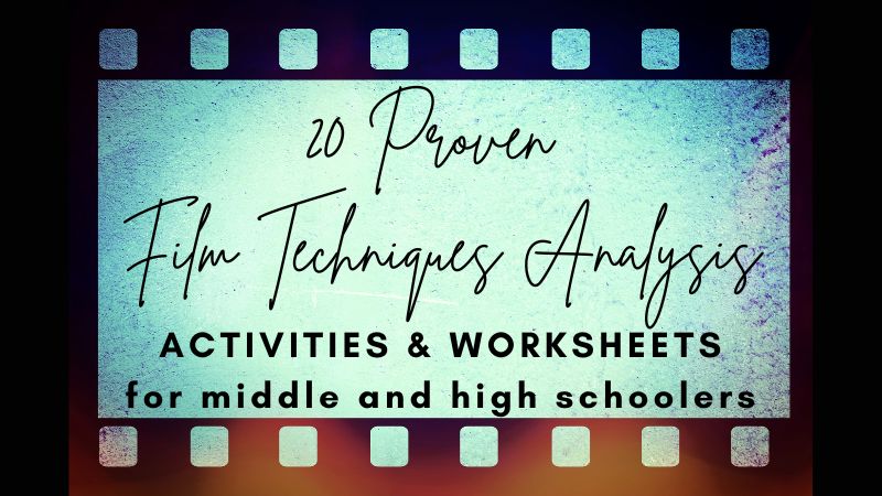 20 Proven Teaching Film Techniques Worksheets